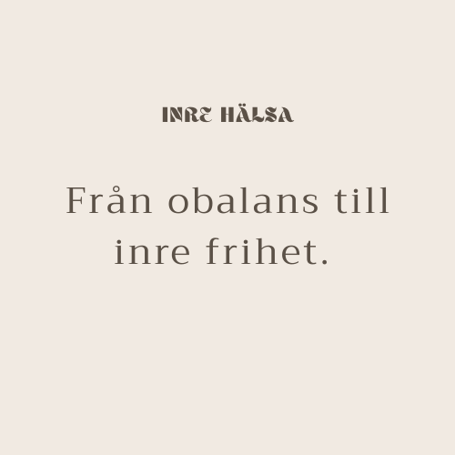 Från obalans till inre frihet.